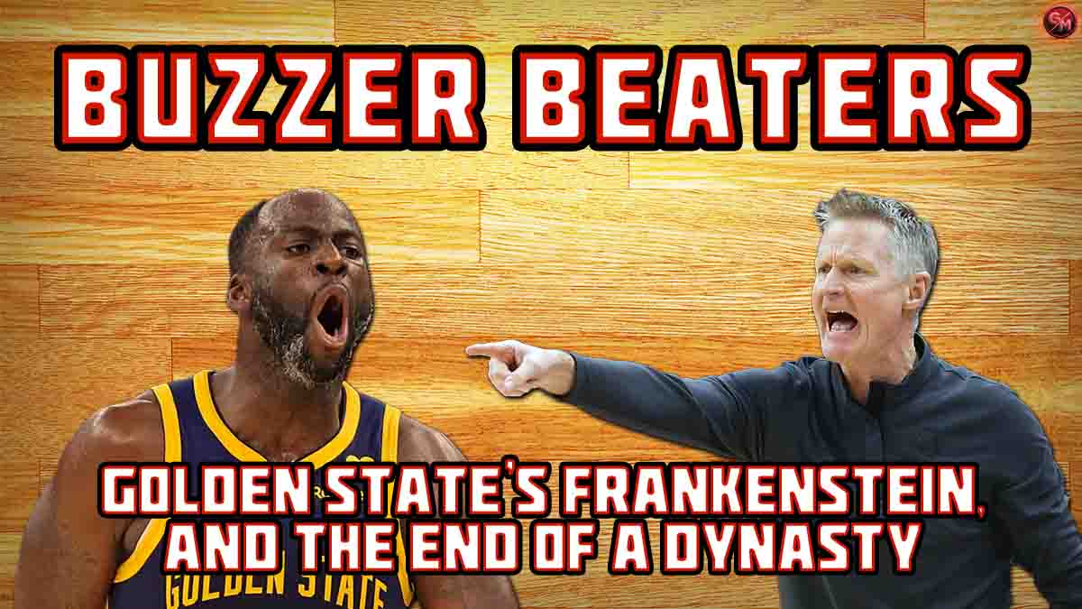 Draymond Green is Frankenstein and the End of a Dynasty | NBA