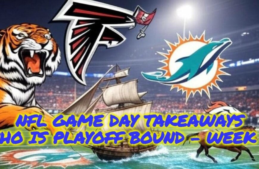 NFL Game Day Takeaways: Week 18 Playoff Scenarios