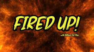 Fired Up! - Abortion and Politics (Ep 1)
