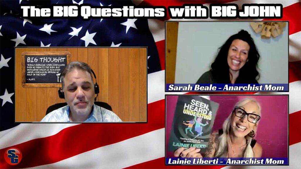 The Big Questions with Big John - Anarchist Moms