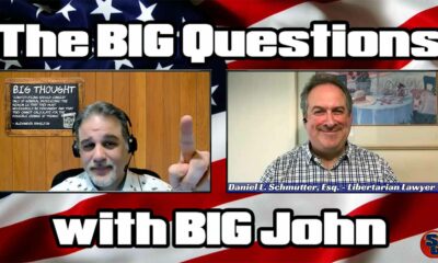 The Big Questions with Big John – Daniel L. Schmutter