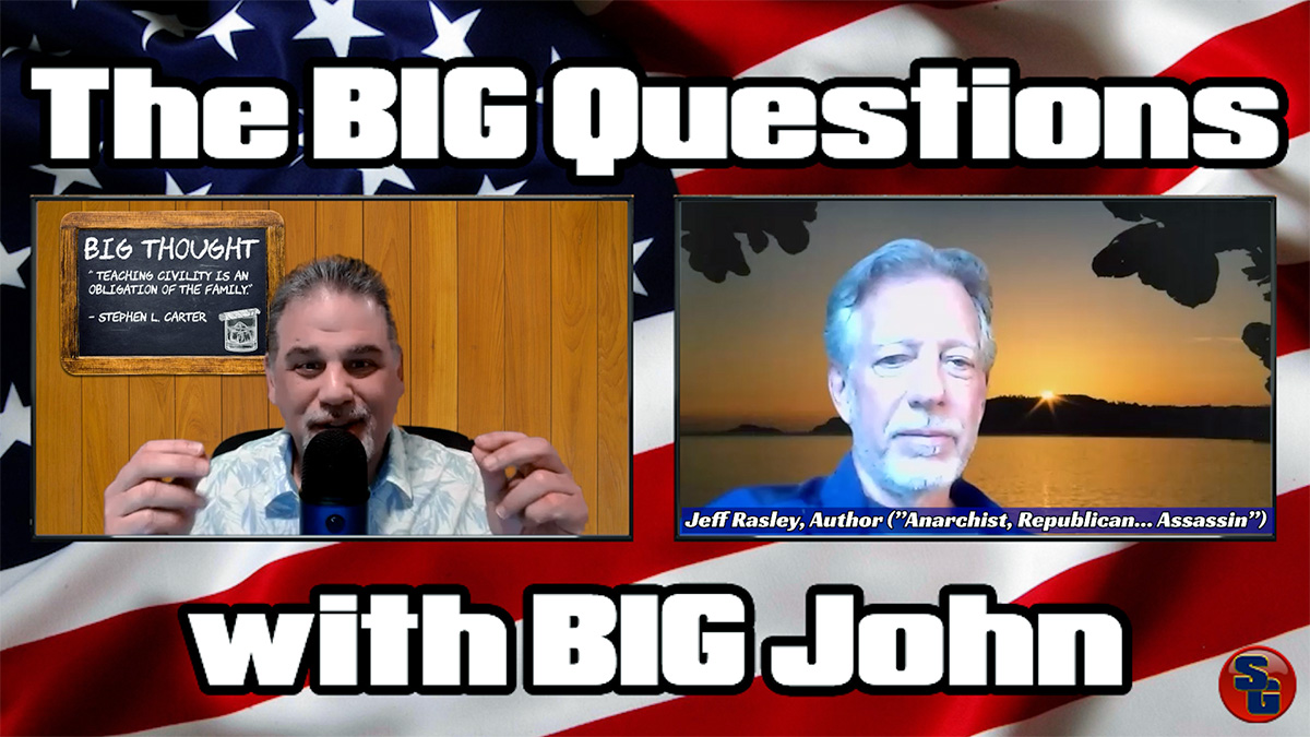 The Big Questions with Big John - Jeff Rasley, Author