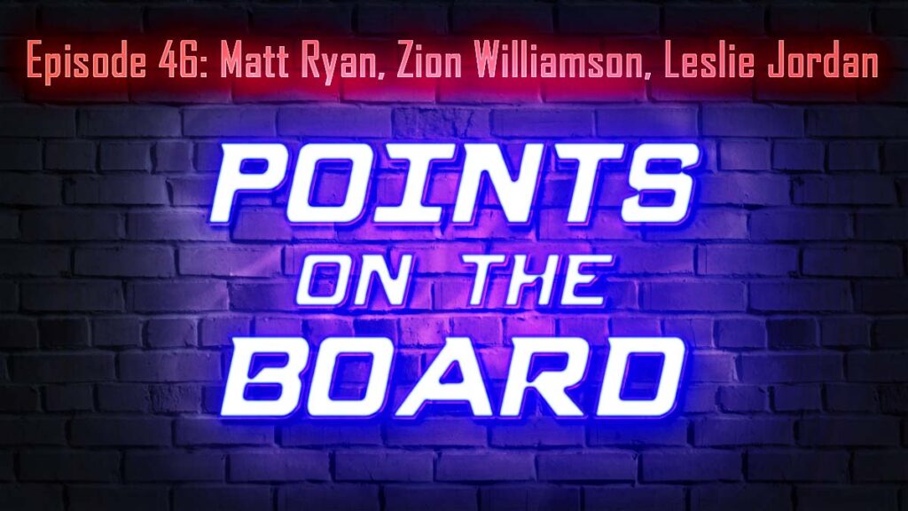Points on the Board - Ep46