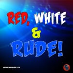 Red White and Rude