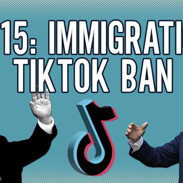 Immigration Scuffle, TikTok Ban in USA | Free for All | EP 15