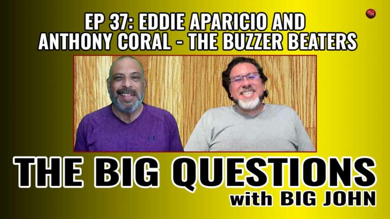 The Big Questions – The Buzzer Beaters: Eddie Aparicio and Anthony Coral