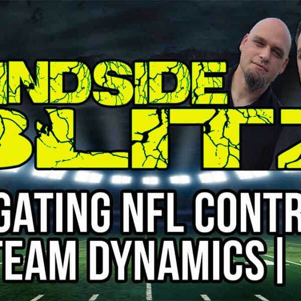 Navigating NFL Contract Extensions and Team Dynamics | Blindside Blitz, Ep. 06