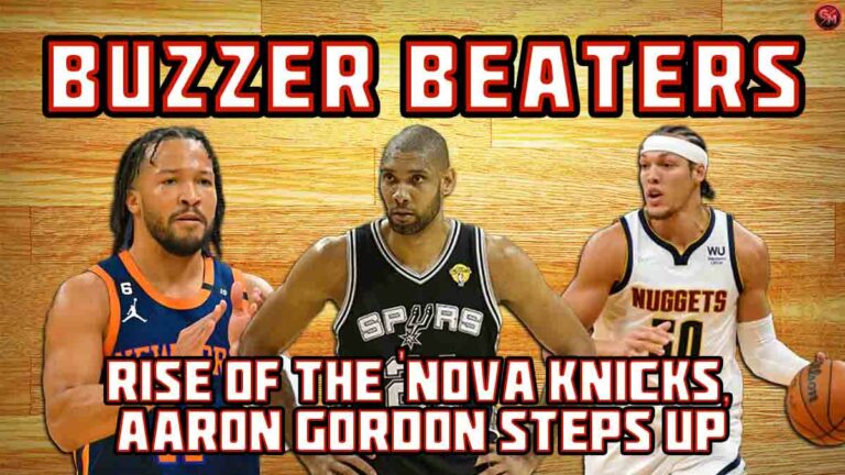 Rise of the “Nova Knicks”, and Aaron Gordon STEPS UP!