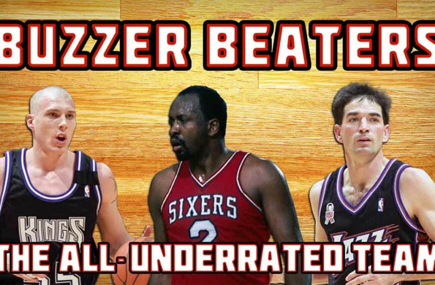 Buzzer Beaters: Most Underrated NBA players of All Time!