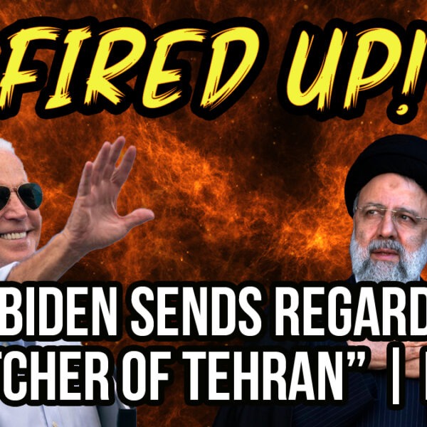 Joe Biden Send Regards to “Butcher of Tehran!” | EP 24