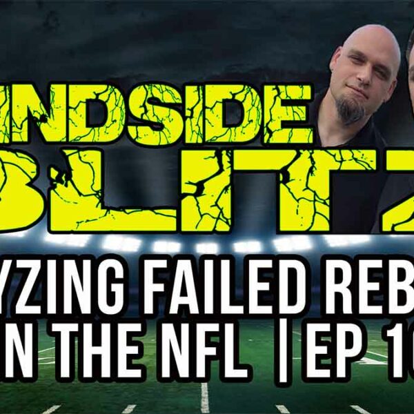 Analyzing FAILED Rebuilds in the NFL | Blindside Blitz Ep 10