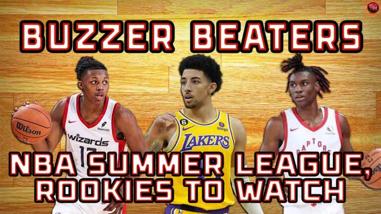 Breaking Down the NBA Summer League; Rookies to Watch
