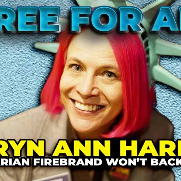 Libertarian Caryn Ann Harlos Won’t Back Down! | Ep 25