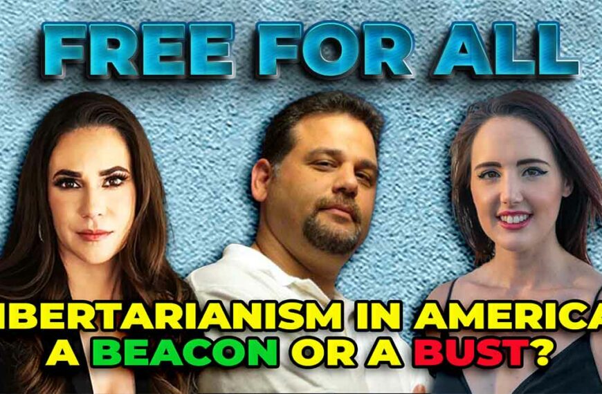 Libertarianism in America: a BEACON or a BUST? | Free for All #29