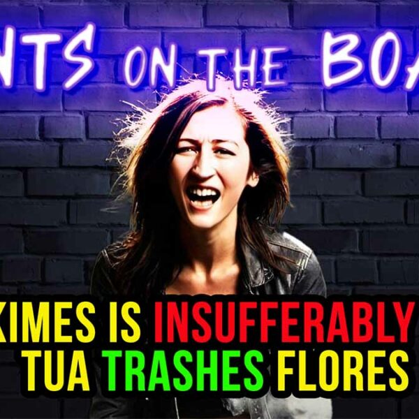 Mina Kimes Is INSUFFERABLY Woke, Tua TRASHES Flores | EP 87