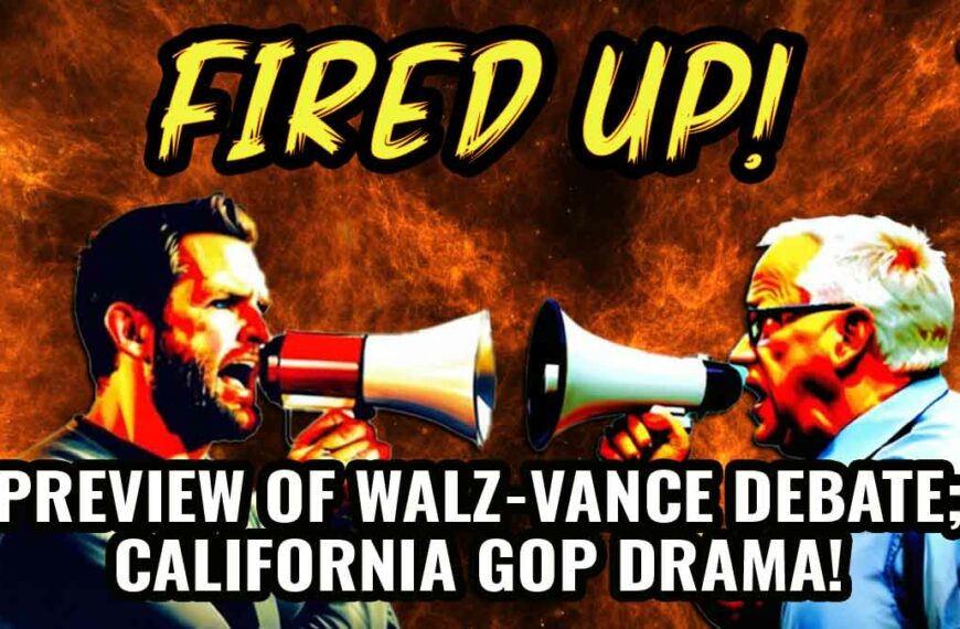 Vice Presidential Debate Preview; GOP Drama in California