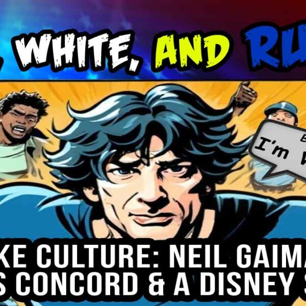 Woke Culture: Neil Gaiman, Sony’s Concord & a Disney Shift?