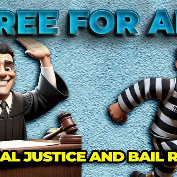 Criminal Justice and Bail Reform | Free for All 35