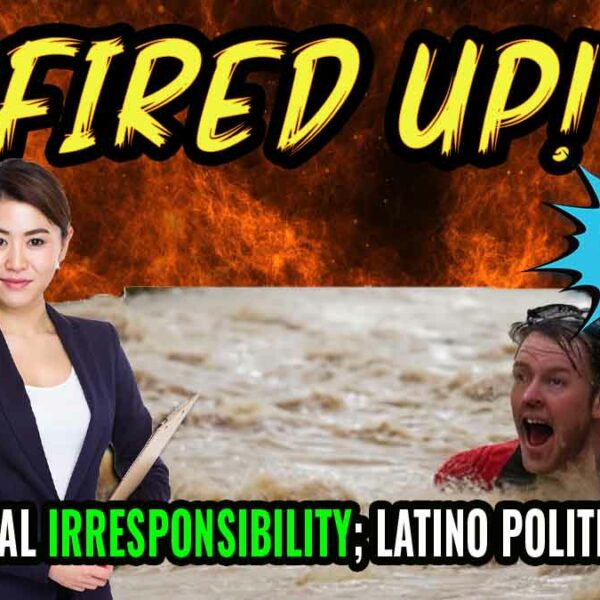 FEMA Fiscal Irresponsibility; Latino Political Alliances