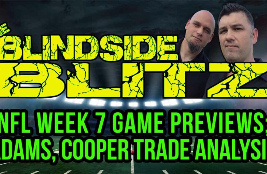 NFL WEEK 7 2024 Game Previews; Adams, Cooper Trade Analysis