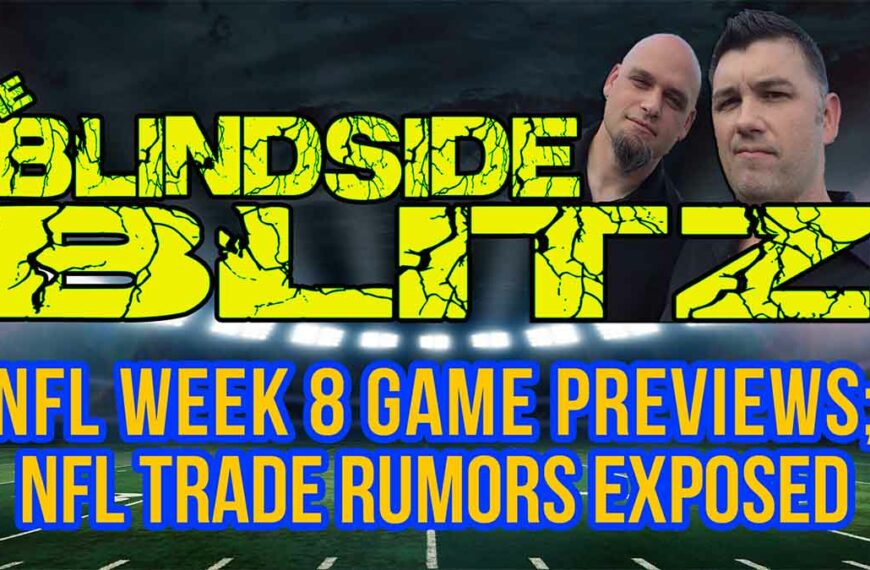 NFL WEEK 8 2024 Game Previews; NFL Trade Rumors EXPOSED!