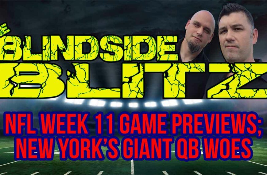 NFL Week 11, 2024 Game Previews | Blindside Blitz Ep. 30