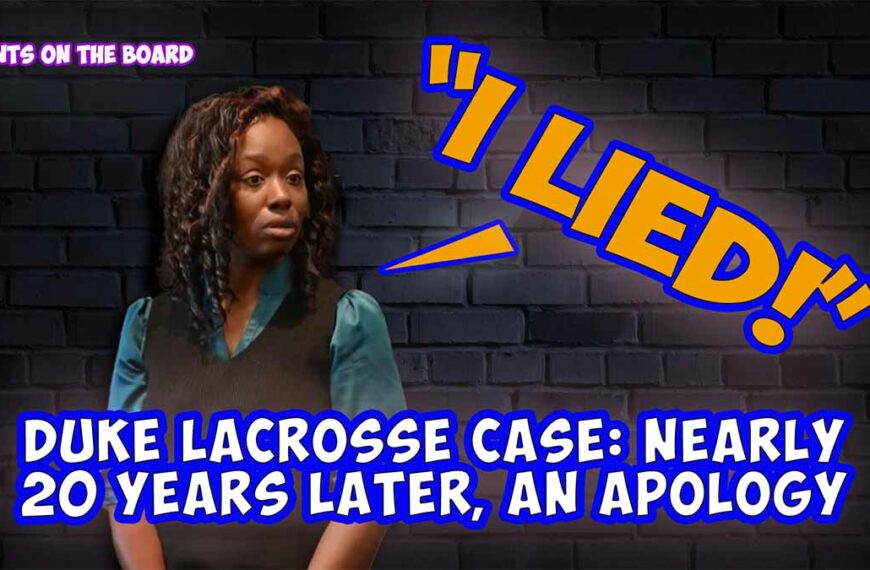 Duke Lacrosse Case: Nearly 20 Years Later, An Apology