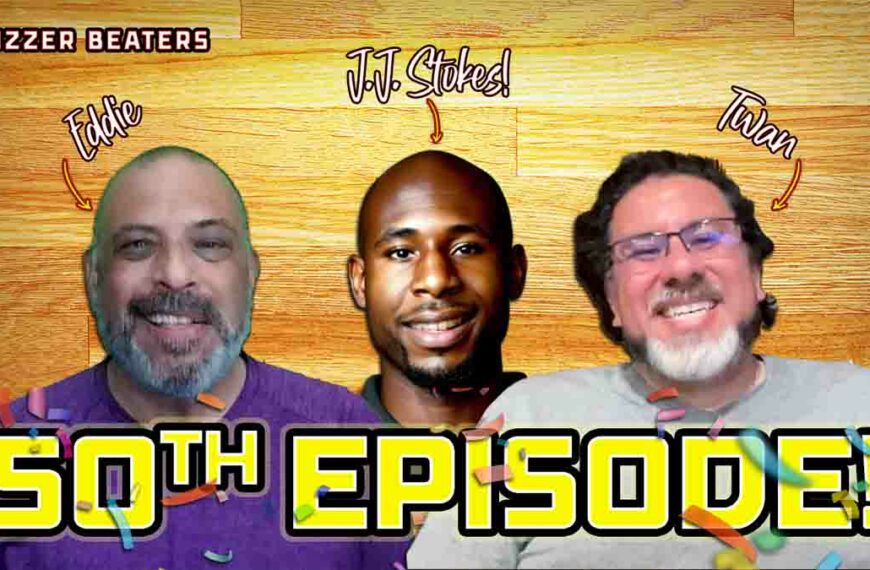 Celebrating 50 EPIC Episodes of Buzzer Beaters with JJ Stokes