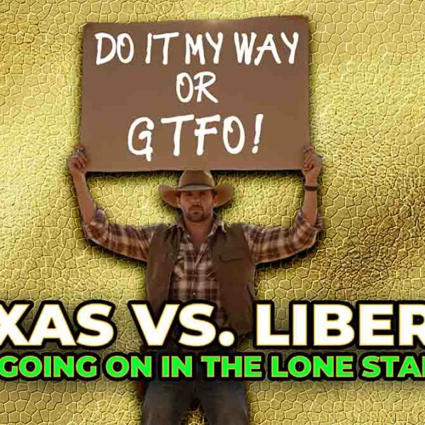 Libertarians Take on Texas: Freedom at Stake