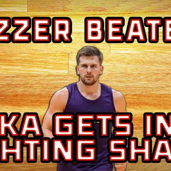 Luka’s Weight Loss & NBA Top 100 Debate