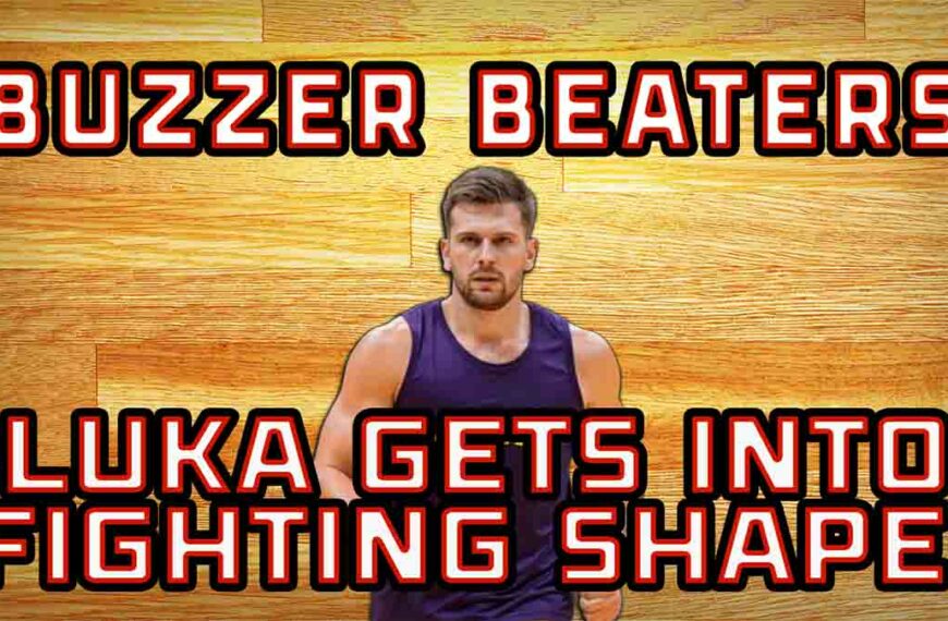 Luka’s Weight Loss & NBA Top 100 Debate